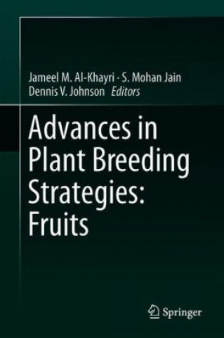 Book Advances in Plant Breeding Strategies: Fruits Jameel Al-Khayri