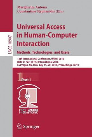 Könyv Universal Access in Human-Computer Interaction. Methods, Technologies, and Users Margherita Antona