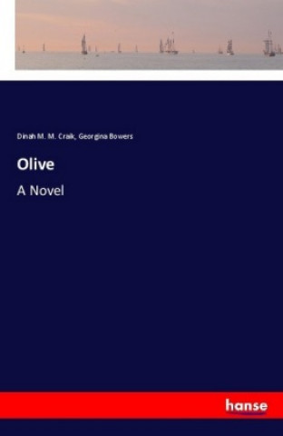 Kniha Olive Dinah M. M. Craik