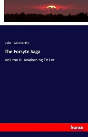 Kniha The Forsyte Saga John Galsworthy