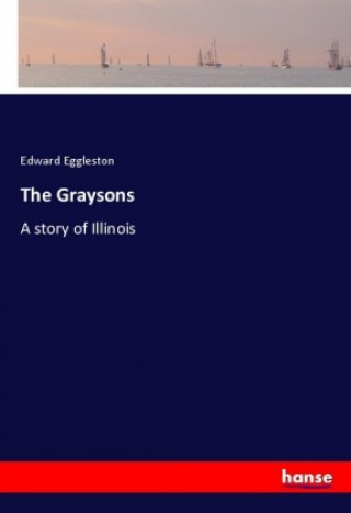 Knjiga The Graysons Edward Eggleston