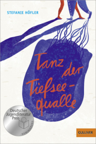 Kniha Tanz der Tiefseequalle Stefanie Höfler