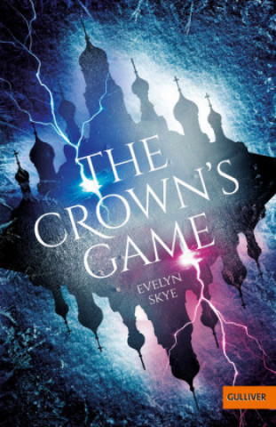 Kniha The Crown's Game Evelyn Skye