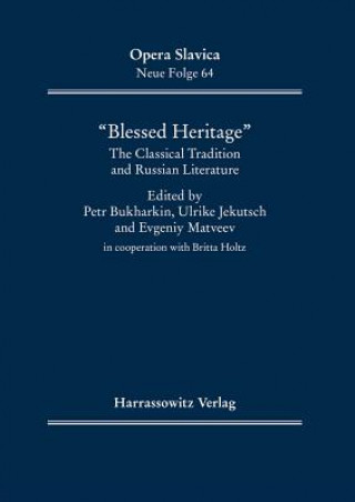 Kniha "Blessed Heritage", «                    » Petr Bukharkin