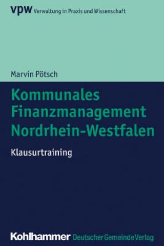 Книга Kommunales Finanzmanagement Nordrhein-Westfalen Marvin Pötsch