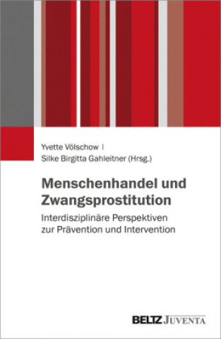 Kniha Menschenhandel und Zwangsprostitution Yvette Völschow
