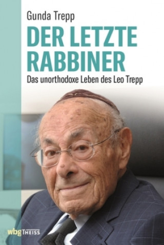 Könyv Der letzte Rabbiner Gunda Trepp