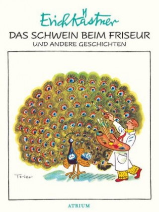 Könyv Das Schwein beim Friseur und andere Geschichten Erich Kästner