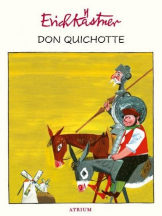 Kniha Don Quichotte Erich Kästner