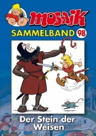 Buch MOSAIK Sammelband 98. Der Stein der Weisen Mosaik Team