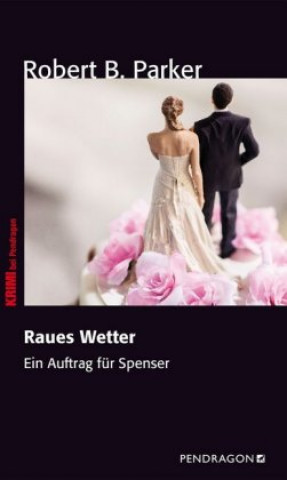 Buch Raues Wetter Robert B. Parker Parker