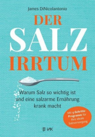 Kniha Der Salz-Irrtum James Dinicolantonio