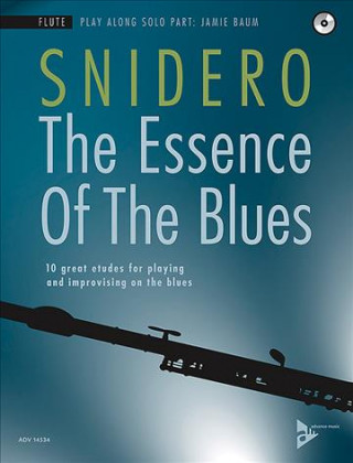 Kniha The Essence Of The Blues Flute Jim Snidero