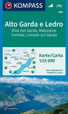 Tlačovina KOMPASS Wanderkarte 690 Alto Garda e Ledro, Riva del Garda, Malcesine, Torbole, Limone sul Garda 1:25.000 Kompass-Karten Gmbh