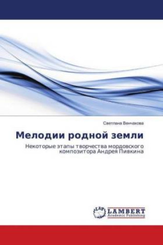 Kniha Melodii rodnoj zemli Svetlana Venchakova