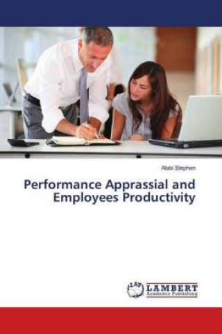 Könyv Performance Apprassial and Employees Productivity Alabi Stephen