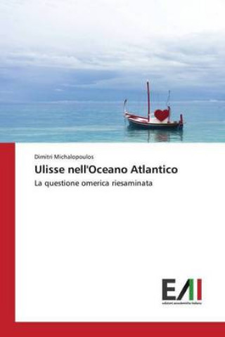 Knjiga Ulisse nell'Oceano Atlantico Dimitri Michalopoulos