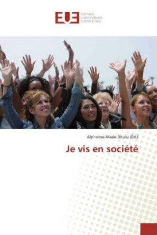 Buch Je vis en société Alphonse-Marie Bitulu