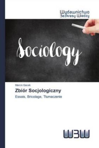 Книга Zbiór Socjologiczny Marcin Gacek