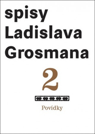 Kniha Povídky 2 Ladislav Grosman