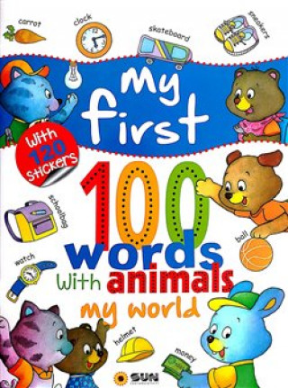 Kniha My first 100 words My world neuvedený autor