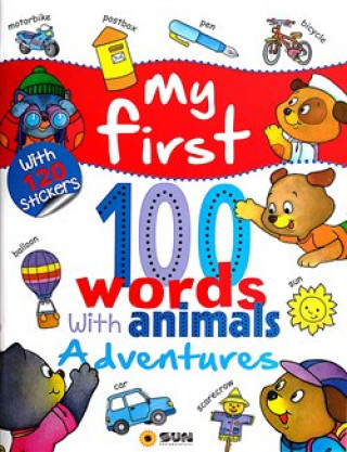Kniha My first 100 words Animals with Adventures neuvedený autor