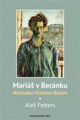 Könyv Mariáš v Beránku. Náchoďan Vratislav Blažek Aleš Fetters