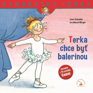 Book Terka chce byť balerínou Liane Schneider