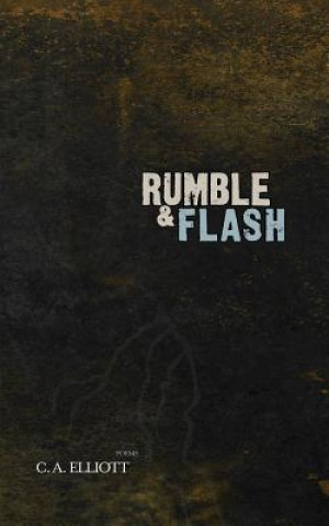 Buch Rumble and Flash Chad Allen Elliott