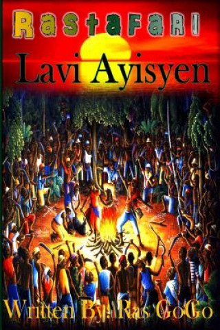 Könyv Rastafari Lavi Ayisyen Ras Gogo