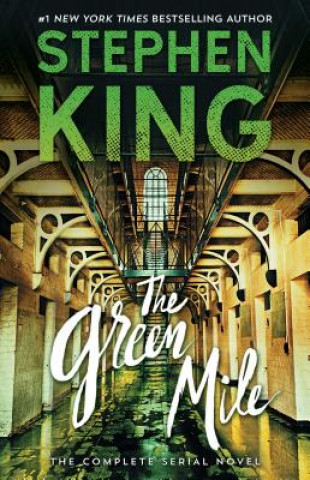 Könyv The Green Mile: The Complete Serial Novel Stephen King