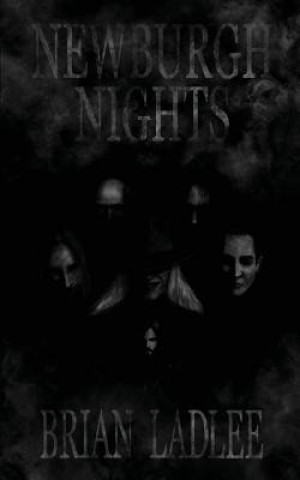 Knjiga Newburgh Nights Brian Ladlee