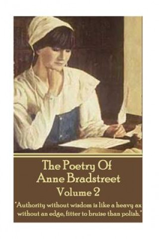 E-kniha Poetry Of Anne Bradstreet.  Volume 2 Anne Bradstreet