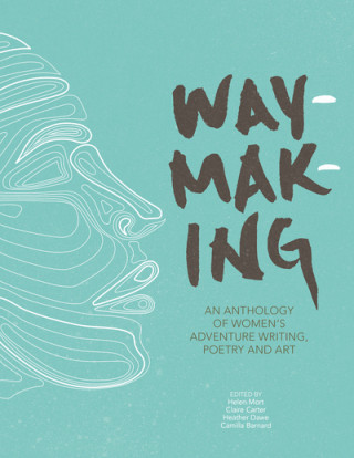 Libro Waymaking Helen Mort
