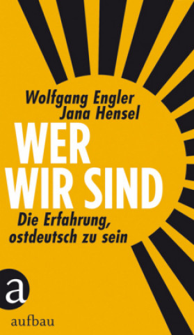 Könyv Wer wir sind Wolfgang Engler
