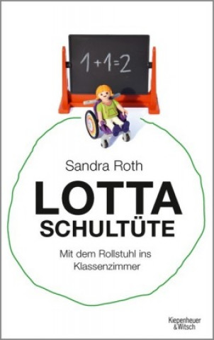 Knjiga Lotta Schultüte Sandra Roth