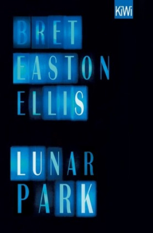 Kniha Lunar Park Bret Easton Ellis