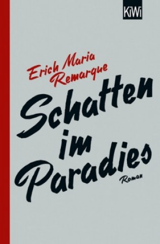 Kniha Schatten im Paradies Erich Maria Remarque