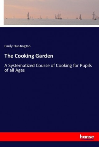 Carte The Cooking Garden Emily Huntington