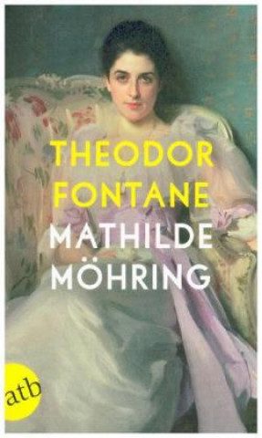 Kniha Mathilde Möhring Theodor Fontane