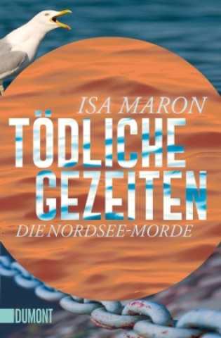 Kniha Tödliche Gezeiten Isa Maron