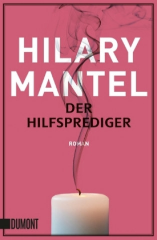 Knjiga Der Hilfsprediger Hilary Mantel