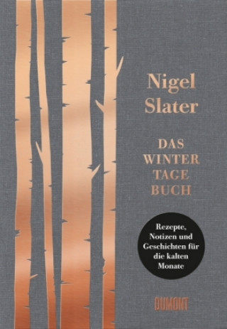 Kniha Das Wintertagebuch Nigel Slater