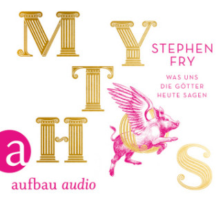Audio Mythos, Audio-CD, MP3 Stephen Fry