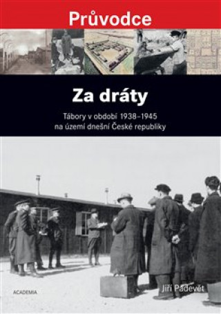 Книга Za dráty Jiří Padevět