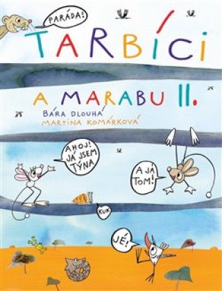 Книга Tarbíci a marabu II. Barbora Dlouhá