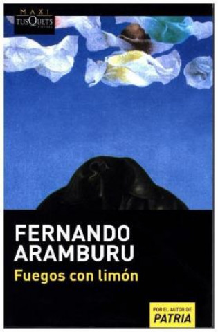Kniha Fuegos con limon Fernando Aramburu