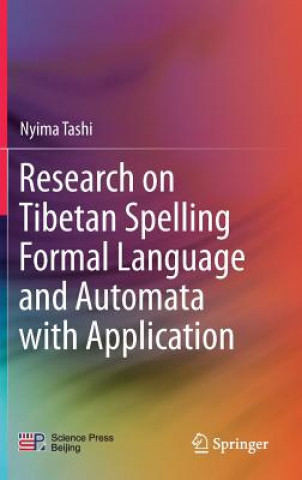 Książka Research on Tibetan Spelling Formal Language and Automata with Application Tashi Nyima