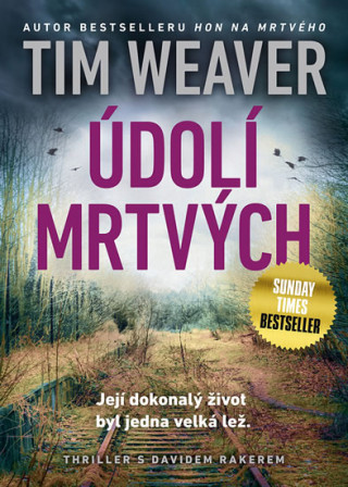Книга Údolí mrtvých Tim Weaver