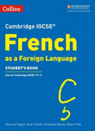 Carte Cambridge IGCSE (TM) French Student's Book Severine Capjon